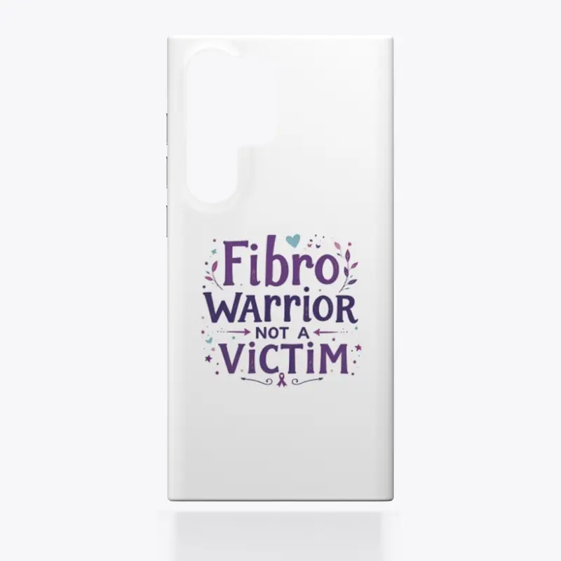 Fibro Warrior not a Victim